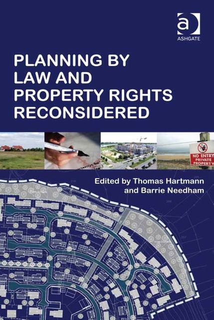 Planning By Law and Property Rights Reconsidered, Thomas Hartmann