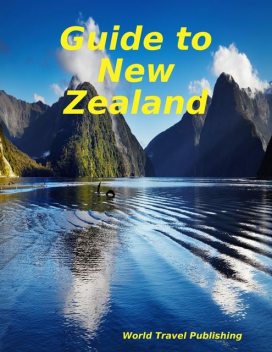 Guide to New Zealand, World Travel Publishing
