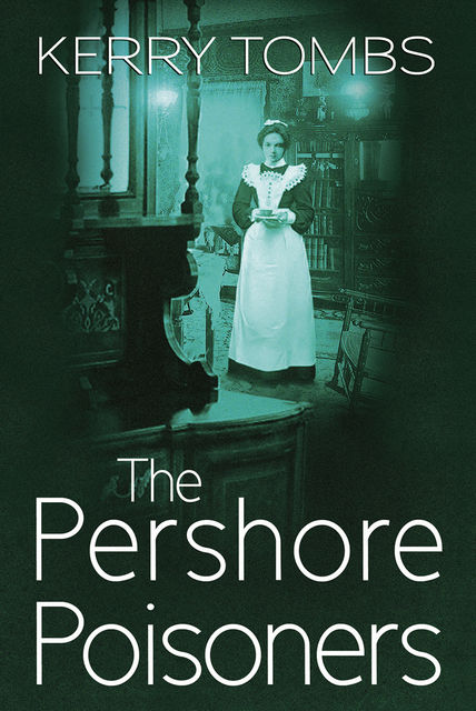 The Pershore Poisoners, Kerry Tombs