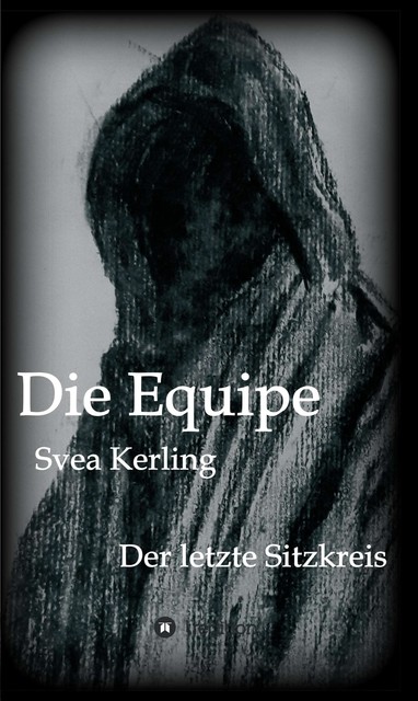 Die Equipe, Svea Kerling