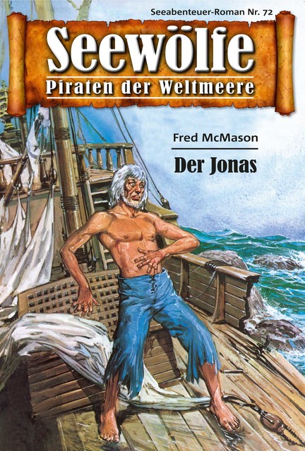 Seewölfe – Piraten der Weltmeere 72, Fred McMason