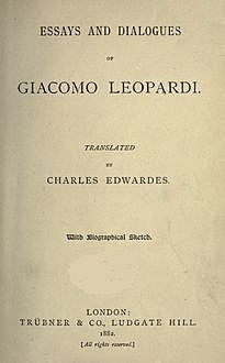 Essays and Dialogues, Giacomo Leopardi