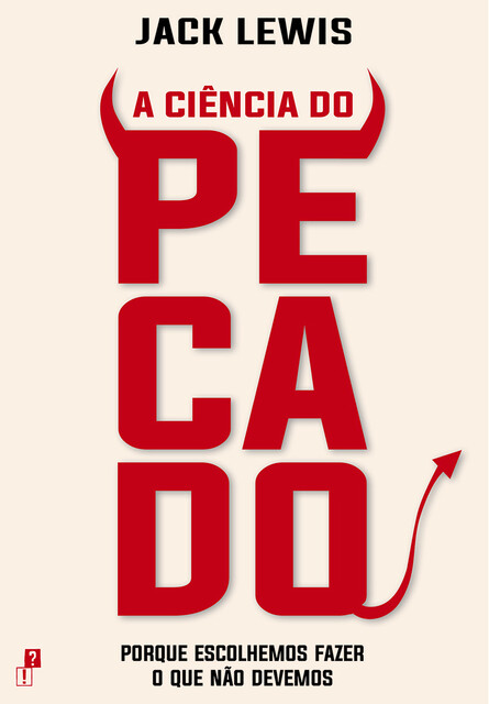 A Ciência do Pecado, Jack Lewis