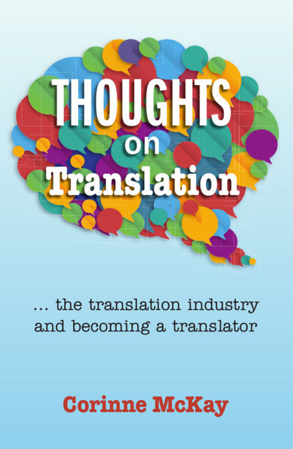 Thoughts on Translation, Corinne McKay