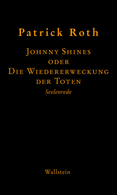 Johnny Shines, Patrick Roth