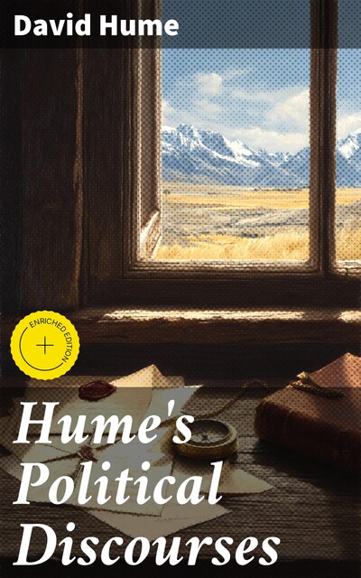 Hume's Political Discourses, David Hume