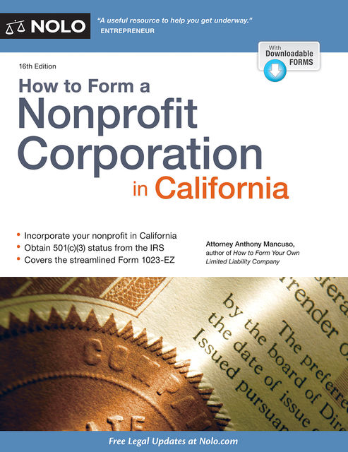 How to Form a Nonprofit Corporation in California, Anthony Mancuso