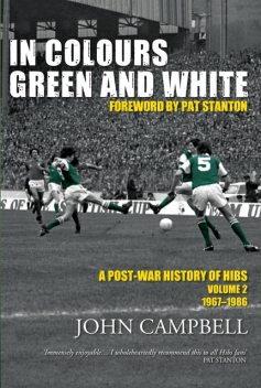 In Colours Green and White, John Campbell