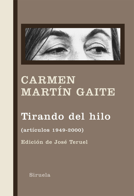 Tirando del hilo, Carmen Martín Gaite