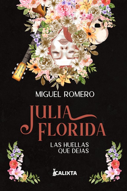 JULIA FLORIDA, Miguel Romero