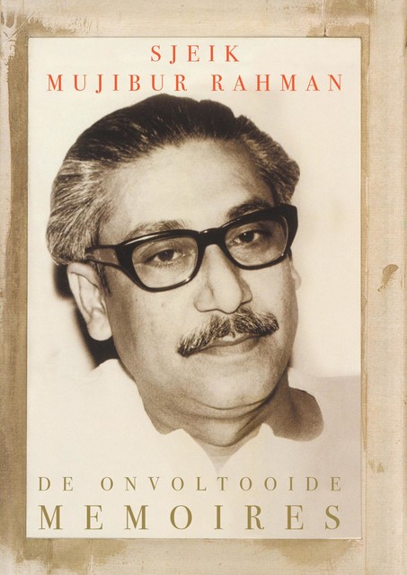 Mujibur Rahman, Sheikh Mujibur Rahman