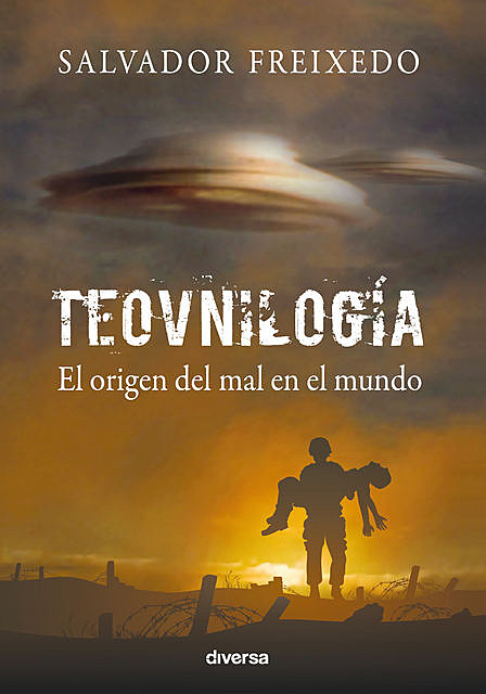 Teovnilogía, Salvador Freixedo