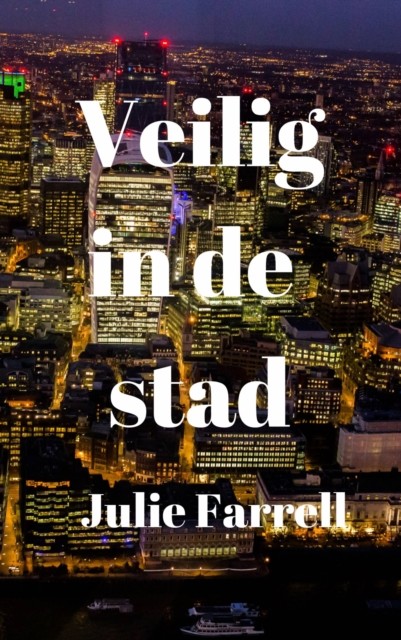 Veilig in de stad, Julie Farrell