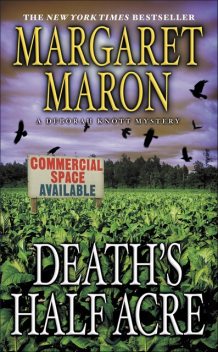 Death's Half Acre, Margaret Maron
