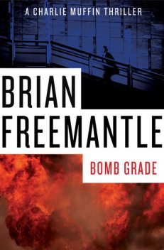 Bomb Grade, Brian Freemantle