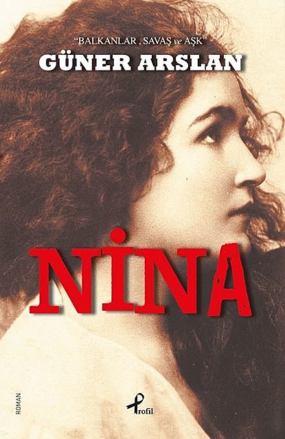 Nina, Güner Arslan
