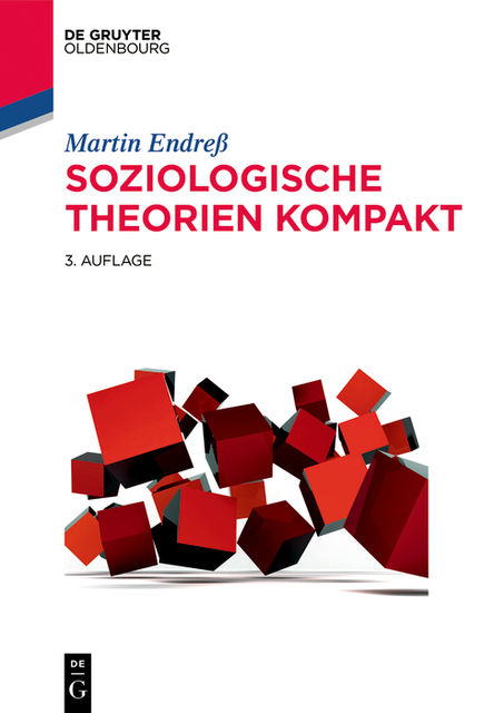 Soziologische Theorien kompakt, Martin Endres