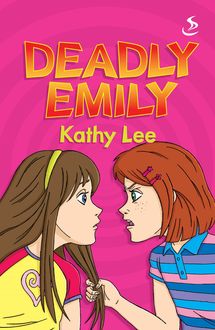 Deadly Emily, Kathy Lee