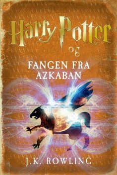 Harry Potter og fangen fra Azkaban, J. K. Rowling