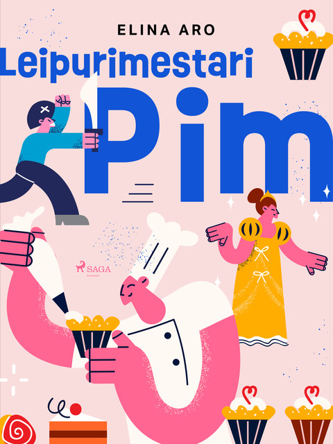 Leipurimestari Pim, Elina Aro