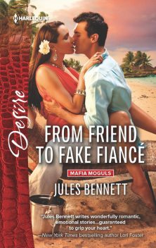 From Friend to Fake Fiancé, Jules Bennett