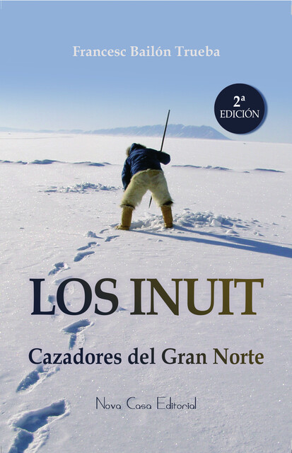 Los Inuit, Francesc Bailón