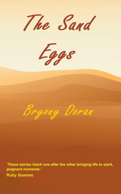 The Sand Eggs, Bryony Doran