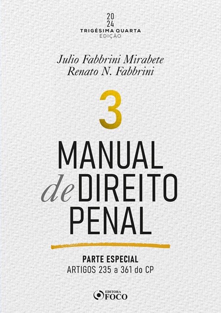 Manual de Direito Penal, Julio Fabbrini Mirabete, Renato N. Fabbrini