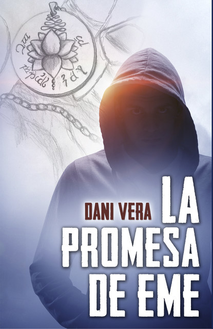 La promesa de Eme, Dani Vera