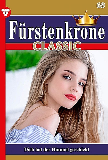 Fürstenkrone Classic 69 – Adelsroman, Laura Martens