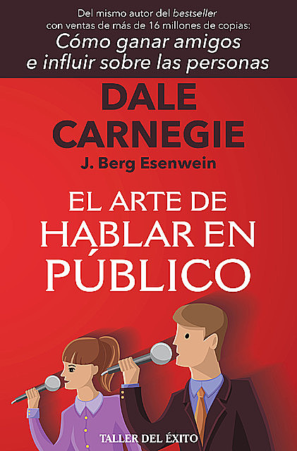 El arte de hablar en público, Dale Carnegie