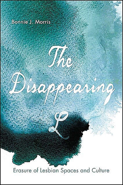 Disappearing L, The, Bonnie J.Morris