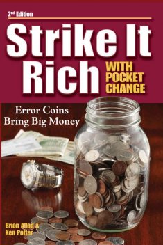 Strike It Rich with Pocket Change, Brian Allen, Ken Potter