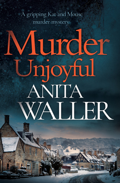 Murder Unjoyful, Anita Waller