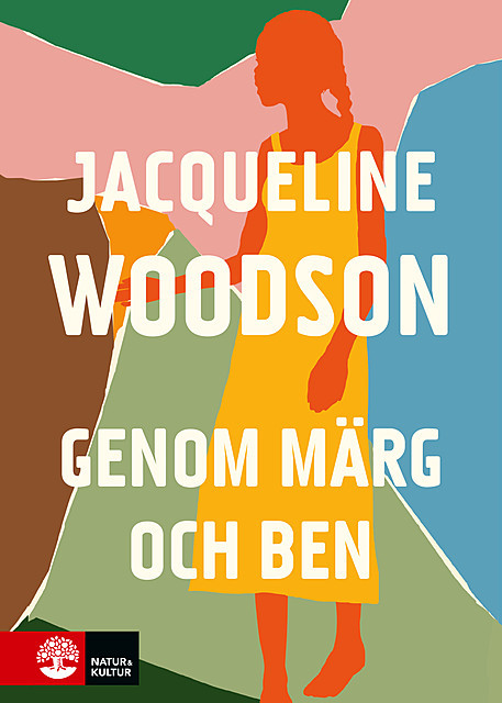Genom märg och ben, Jacqueline Woodson