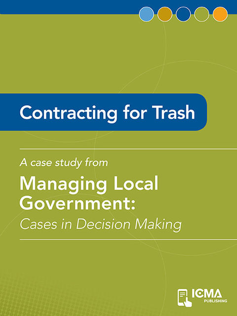  Contracting for Trash, James M.Banovetz, Scott D.Lazenby