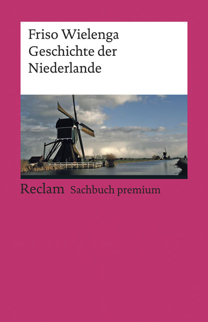 Geschichte der Niederlande, Friso Wielenga