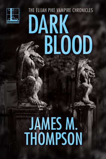 Dark Blood, James Thompson