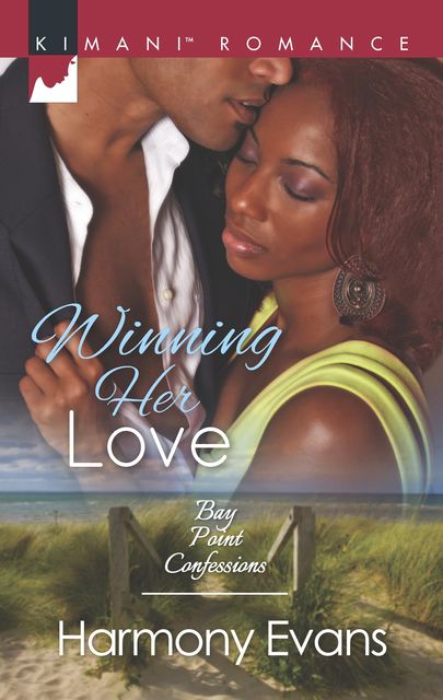 Winning Her Love, Harmony Evans