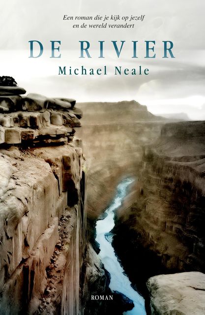 De rivier, Michael Neale
