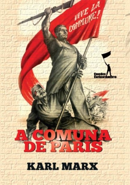 Um Comuna de Paris (Com notas), Karl Marx, CRL James