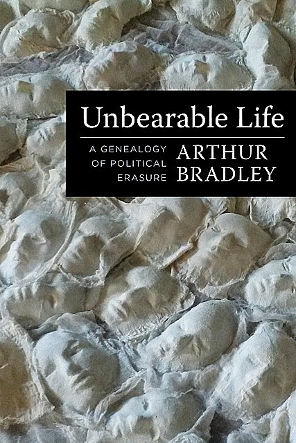 Unbearable Life, Arthur Bradley