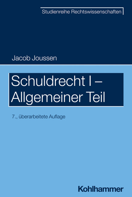 Schuldrecht I – Allgemeiner Teil, Jacob Joussen