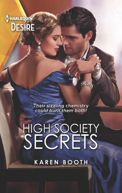 High Society Secrets, Karen Booth