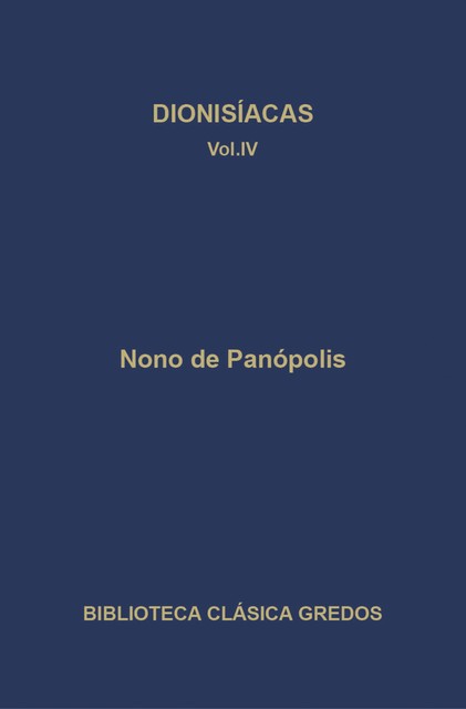 Dionisíacas. Cantos XXXVII – XLVIII, Nono de Panópolis