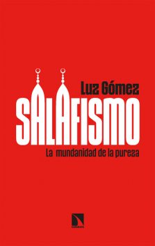 Salafismo, Luz Gómez