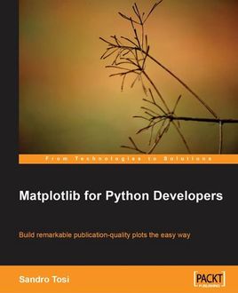 Matplotlib for Python Developers, Sandro Tosi