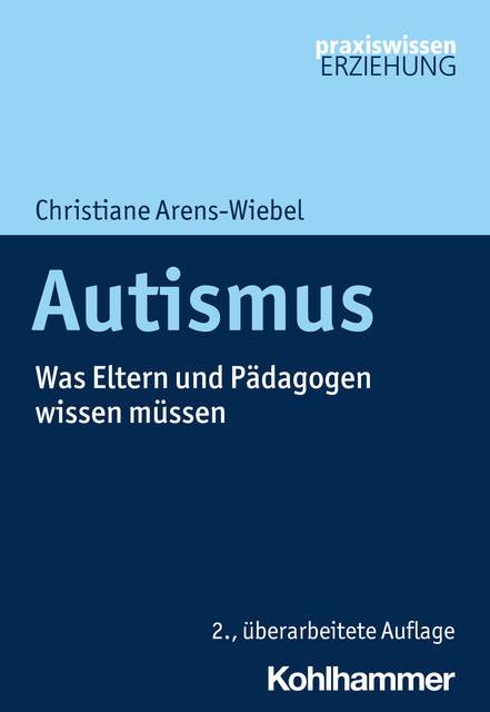 Autismus, Christiane Arens-Wiebel