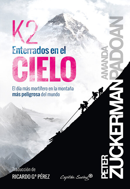 K2: Enterrados en el cielo, Amanda Padoan, Peter Zuckerman
