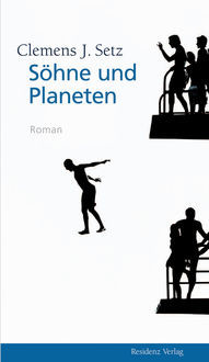 Söhne und Planeten, Clemens Setz
